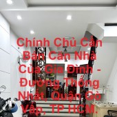 Chính Chủ Cần Bán Căn Nhà Của Gia Đình - Đường Thống Nhất, Quận Gò Vấp, TP HCM.